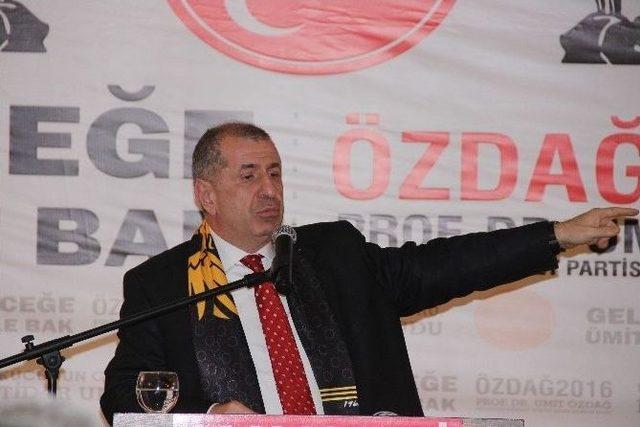 Özdağ: 