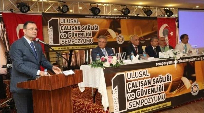 Mersin 1. Ulusal &Ccedil;alışan Sağlığı Ve G&uuml;venliği Sempozyumu