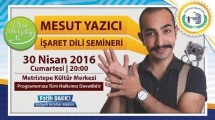 Boz&uuml;y&uuml;k&rsquo;te İşaret Dili Semineri