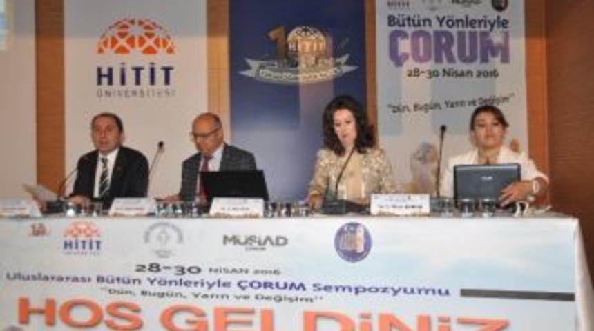 &ldquo;uluslararası B&uuml;t&uuml;n Y&ouml;nleriyle &Ccedil;orum Sempozyumu&rdquo; Başladı