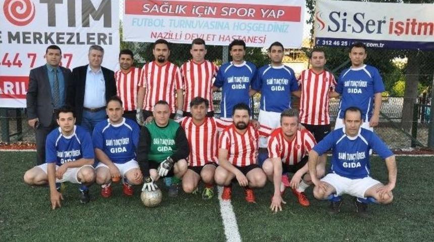 Nazilli Devlet Hastanesi 2. Halı Saha Futbol Turnuvası Başladı