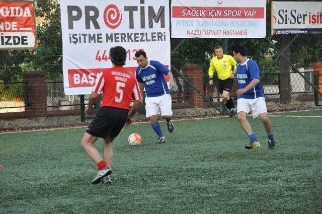 Nazilli Devlet Hastanesi 2. Halı Saha Futbol Turnuvası Başladı