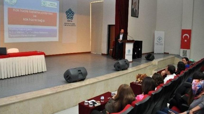 Ne&uuml;&rsquo;de K&ouml;k H&uuml;cre Bağışı Farkındalığı Oluşturuluyor