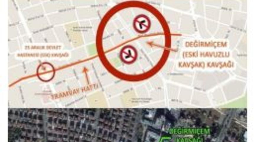 25 Aralık Ve Değirmi&ccedil;em Kavşaklarında Sola D&ouml;n&uuml;şler Yasak