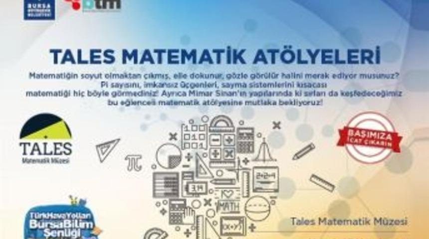 Başak Koleji Tales Matematik M&uuml;zesi, Thy Bursa Bilim Şenliğinde