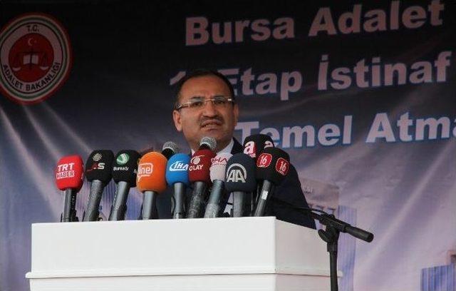 Bakan Bozdağ: 