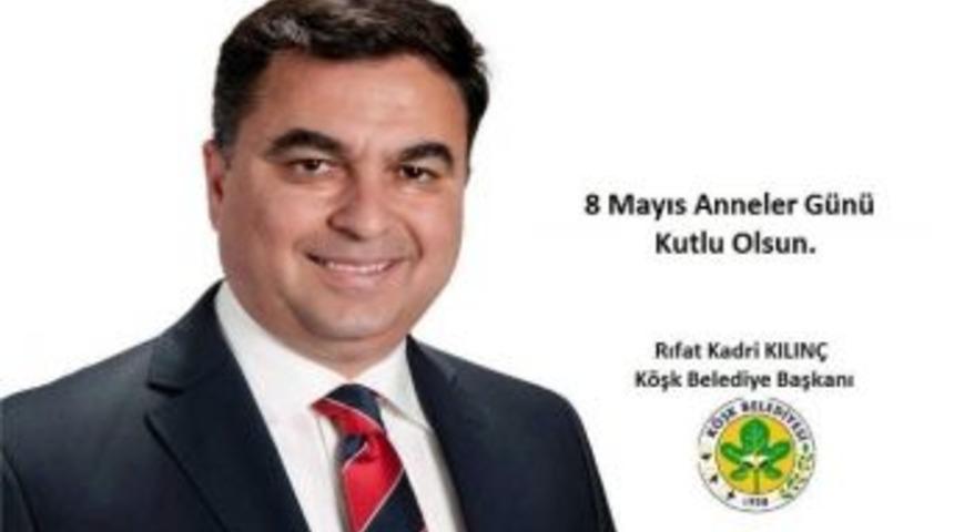 Başkan Rıfat Kadri Kılın&ccedil;, Anneleri Unutmadı