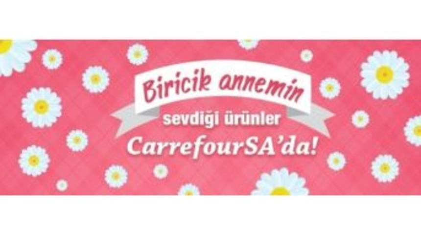 Carrefoursa&rsquo;dan Anneler İ&ccedil;in &Ouml;zel Avantajlı Kampanya