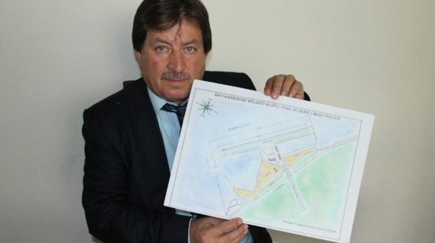 Alaplı&rsquo;ya Havaalanı Ve Liman Projesi Hazırladı