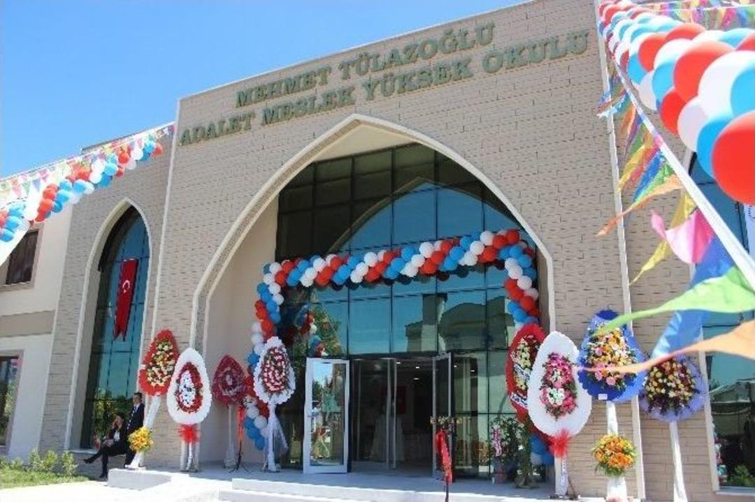 Om&uuml; Mehmet T&uuml;lazoğlu Adalet Myo A&ccedil;ıldı