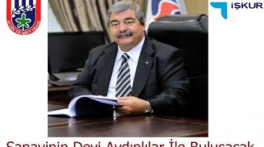 Sanayinin Devi Aydınlılarla Buluşacak