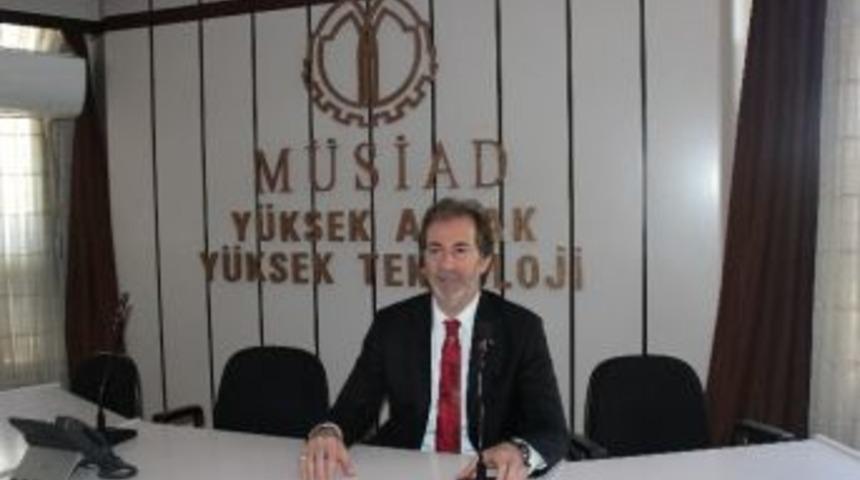 M&uuml;siad Gaziantep Şube Başkanı Mehmet &Ccedil;elenk: