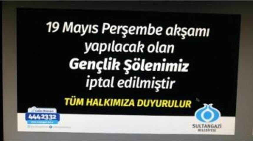 Sultangazi Gen&ccedil;lik Ş&ouml;leni İptal Edildi