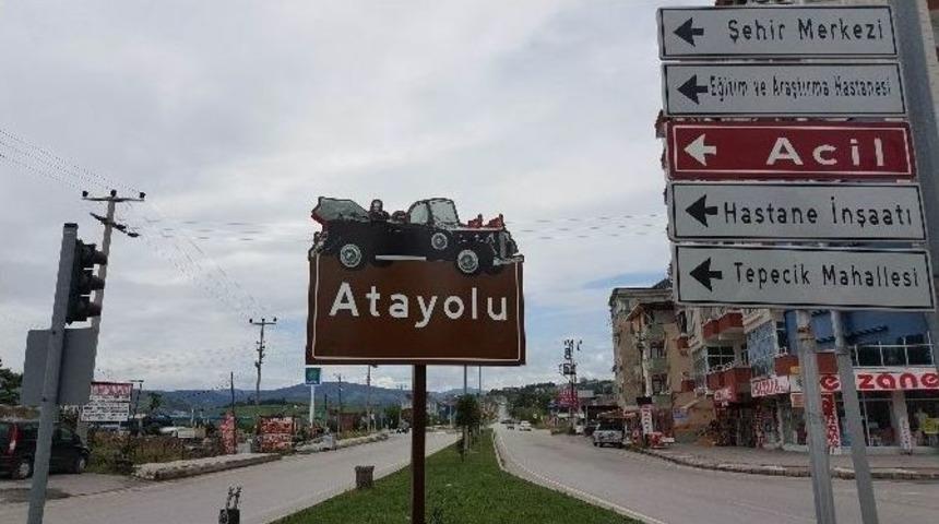 Atayolu&rsquo;nun Tabelaları Dikildi