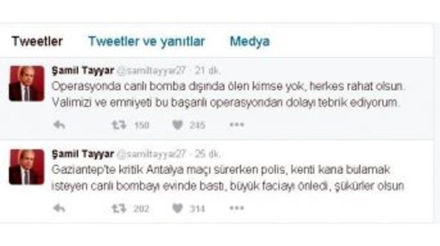Şamil Tayyar: "polis, Gaziantep&rsquo;te B&uuml;y&uuml;k Bir Faciayı &Ouml;nledi"
