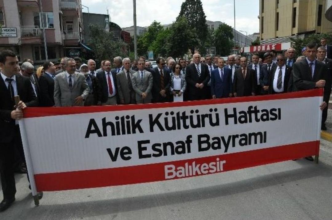 Ahilik Haftası Balıkesir&rsquo;de Kutlandı