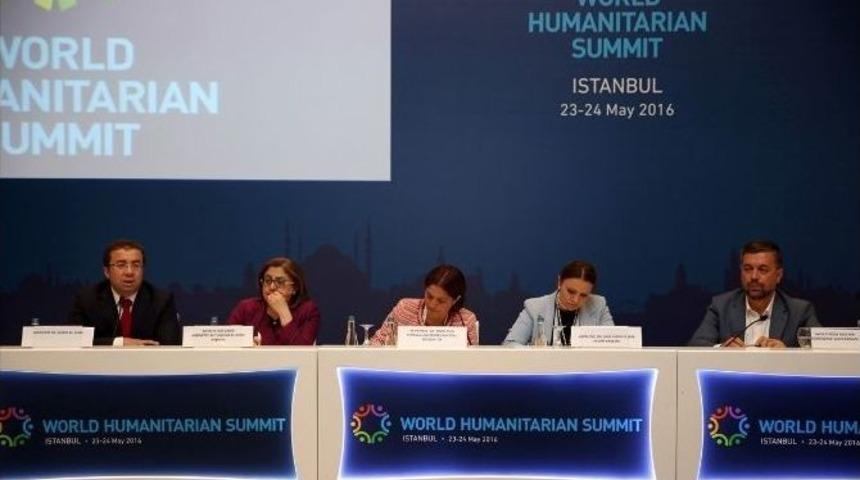 Şahin, D&uuml;nya İnsani Zirvesi&rsquo;nde Savaş Mağduru Kadın Ve &Ccedil;ocukları Anlattı