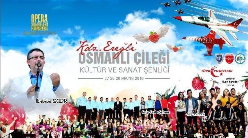 Osmanlı &Ccedil;ileği K&uuml;lt&uuml;r Ve Sanat Şenliği Başlıyor