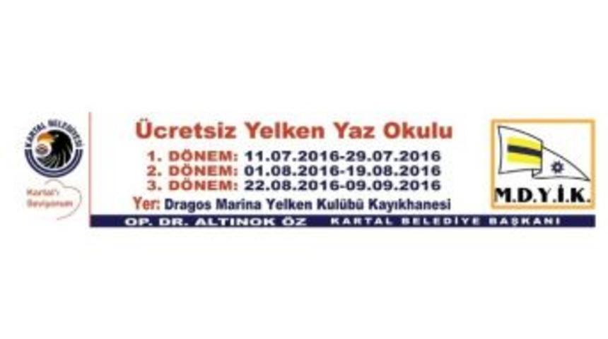 Kartal Belediyesi &Uuml;cretsiz Yelken Yaz Okulu Başlıyor