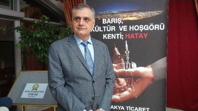 Bölge Ticaret Odaları Hatay’da Buluştu