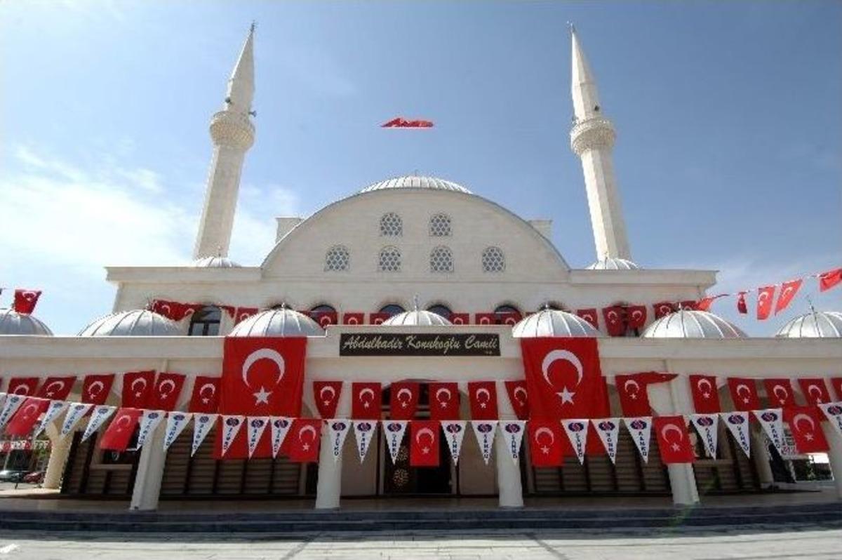 Abdulkadir Konukoğlu Camii İbadete A&ccedil;ıldı