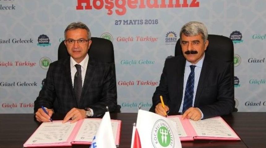 Gebze Belediyesi Ve Ko&uuml; Arasında Protokol İmzalandı