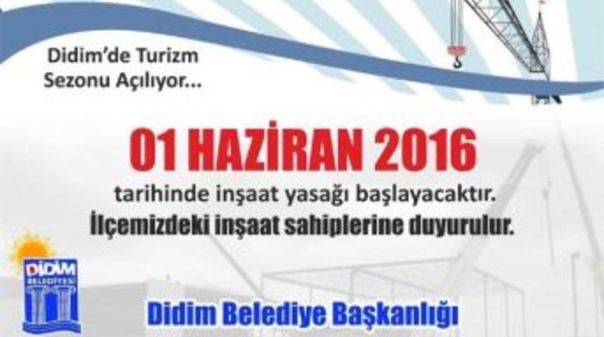 Didim&rsquo;de İnşaat Yasağı 1 Haziran&rsquo;da Başlıyor
