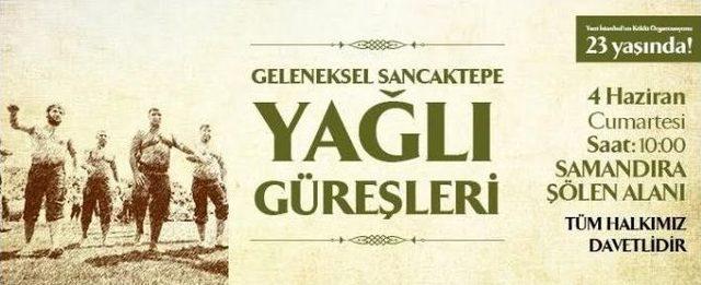 Geleneksel Sancaktepe Yağlı Güreşleri Başlıyor