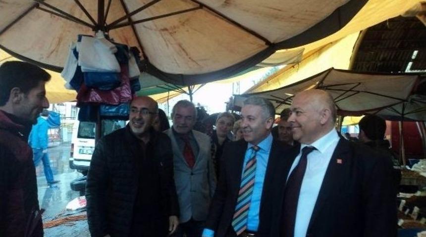 Chp Milletvekili &Ccedil;etin Arık Pazarcı Esnafını Ziyaret Etti