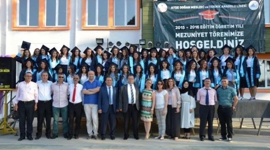 Ayşe Doğan Mesleki Ve Teknik Anadolu Lisesinde Mezuniyet T&ouml;reni