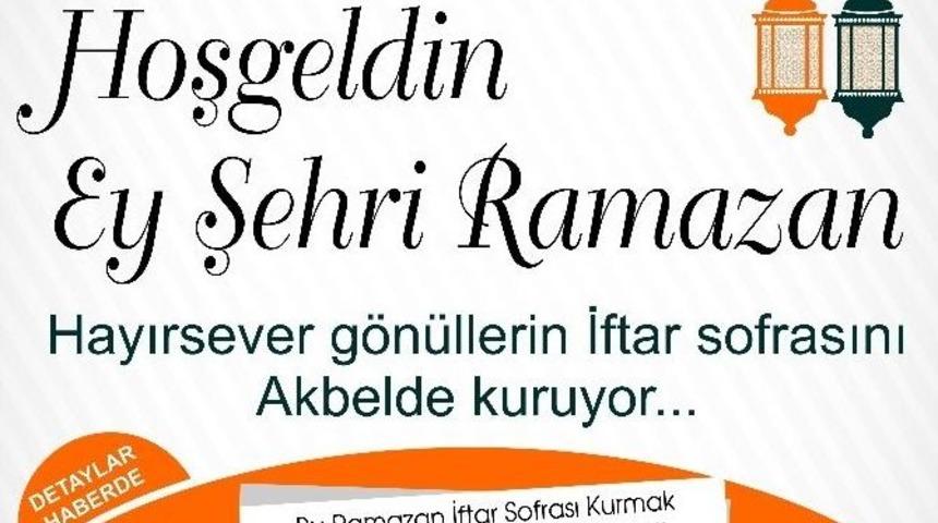 Hayırsever G&ouml;n&uuml;llerin İftar Sofrasını Akbelde Kuruyor