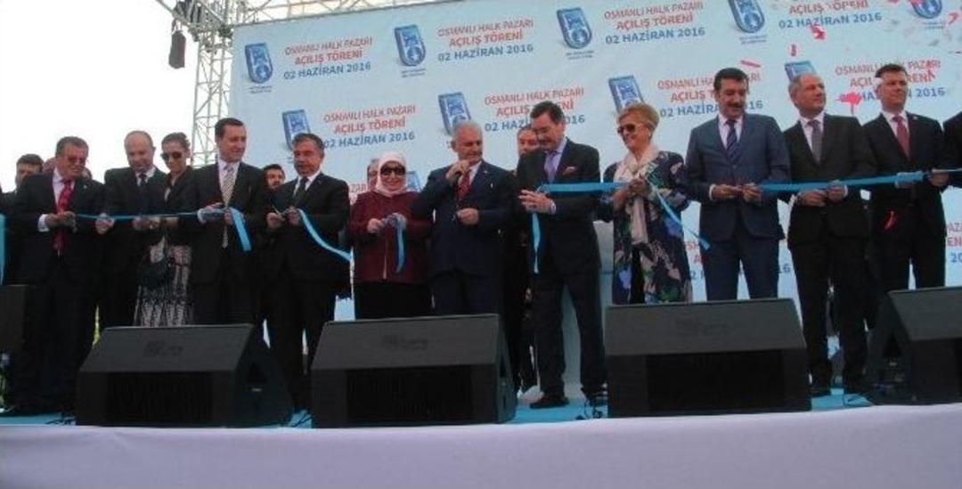 Başbakan Yıldırım Osmanlı Halk Pazarını A&ccedil;tı