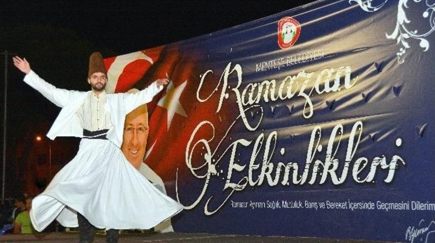 Menteşe, Ramazan&rsquo;a Hazır