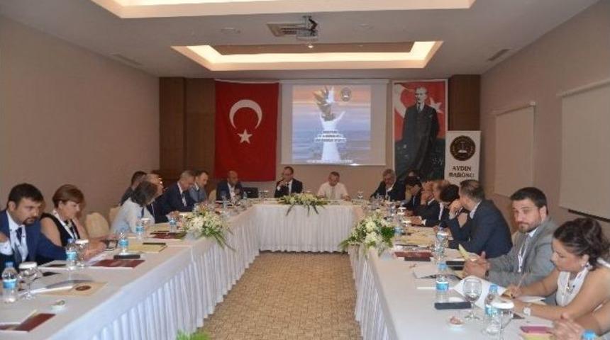 Ege Ve Marmara Baro Başkanları Kuşadası&rsquo;nda