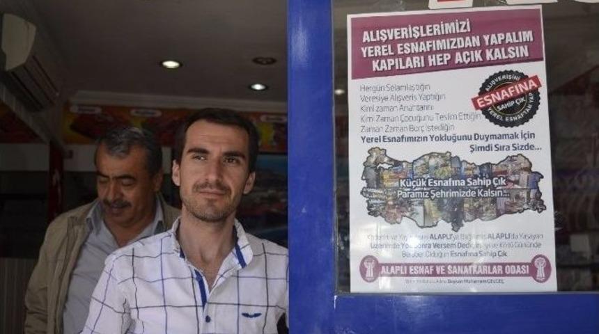 Alışverişini Yerel Esnaftan Yap Esnafına Sahip &Ccedil;ık!