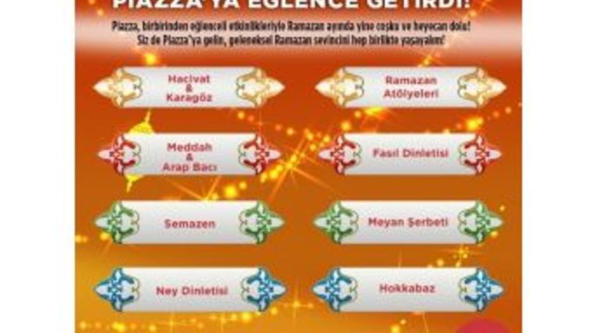 Piazza&rsquo;da Ramazan Yine &Ccedil;ok Renkli