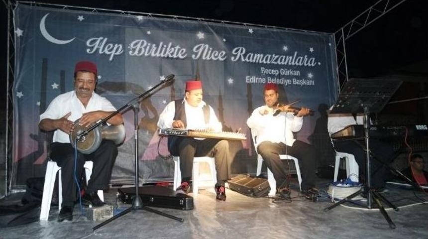 Edirne&rsquo;de Ramazan Eğlenceleri Başladı