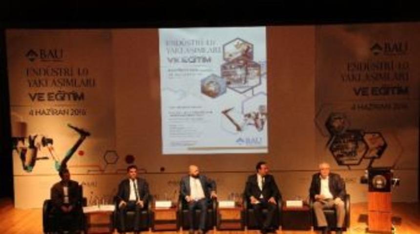 İş D&uuml;nyasının Geleceği Bah&ccedil;eşehir &Uuml;niversitesi&rsquo;nde Tartışıldı