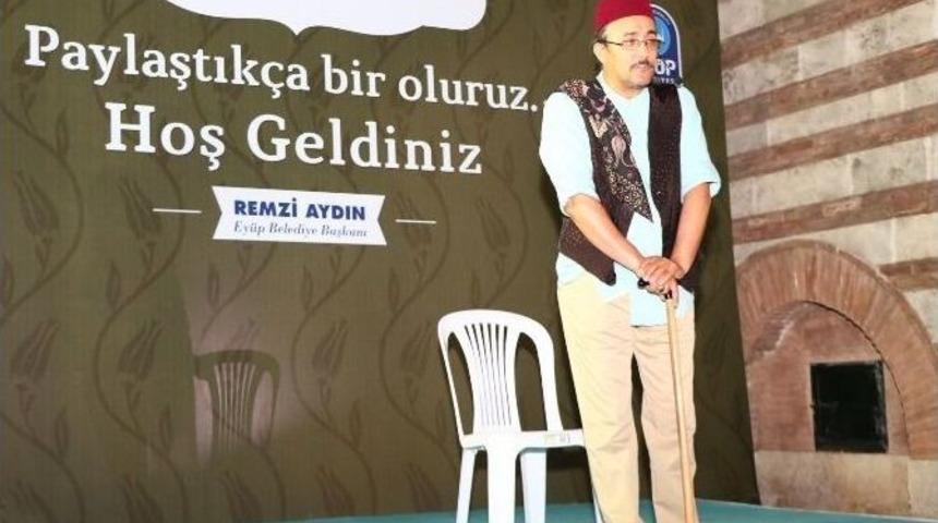 Meddah Gösterisi Eyüplüleri Mest Etti