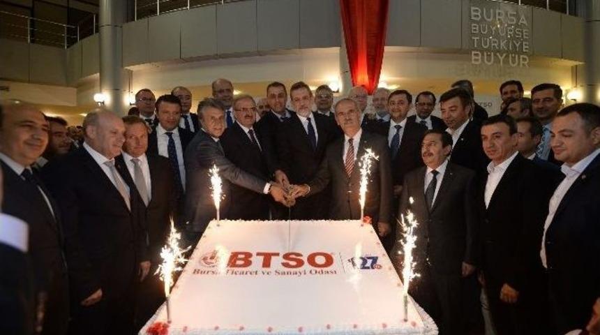 Btso 127. Yaşını Bursa Protokol&uuml; Ve İş D&uuml;nyası İle Kutladı