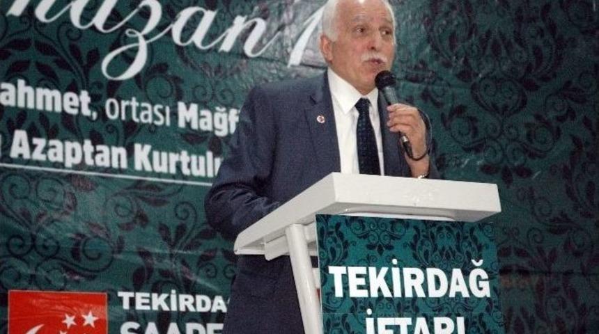 Sp Genel Başkanı Mustafa Kamalak &Ccedil;orlu`da