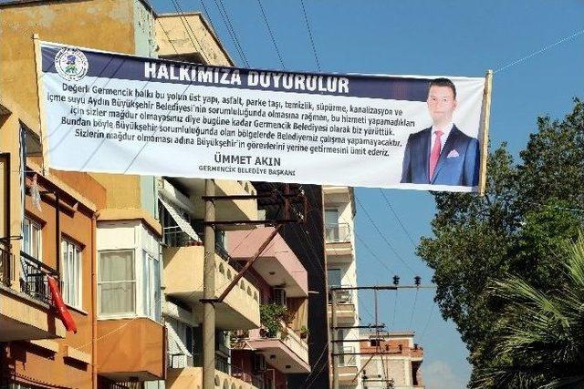 Büyükşehirden Germencik Belediyesi’ne 4 Bin Tl Pankart Cezası