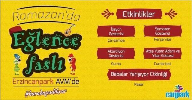 Erzicanpark Avm’de Ramazan Şenlikleri