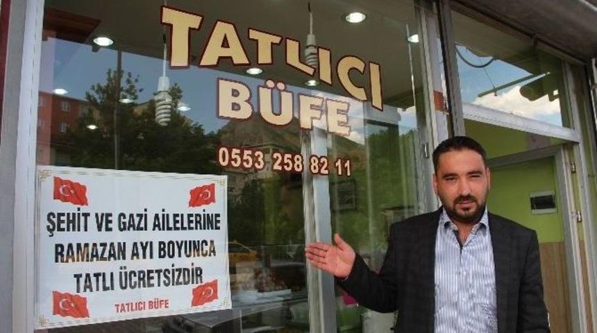 Şehit Ve Gazi Yakınlarına Ramazan&rsquo;da Tatlı &Uuml;cretsiz