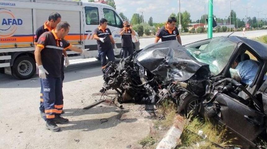 Afyonkarahisar&rsquo;da Trafik Kazası: 1 Ağır Yaralı