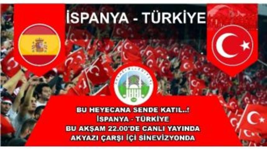 Akyazılılar T&uuml;rkiye Ma&ccedil;ını Dev Ekranda İzleyecek