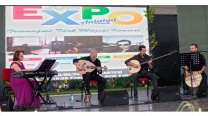 Expo 2016 Antalya&rsquo;da T&uuml;rk M&uuml;ziği Esintileri