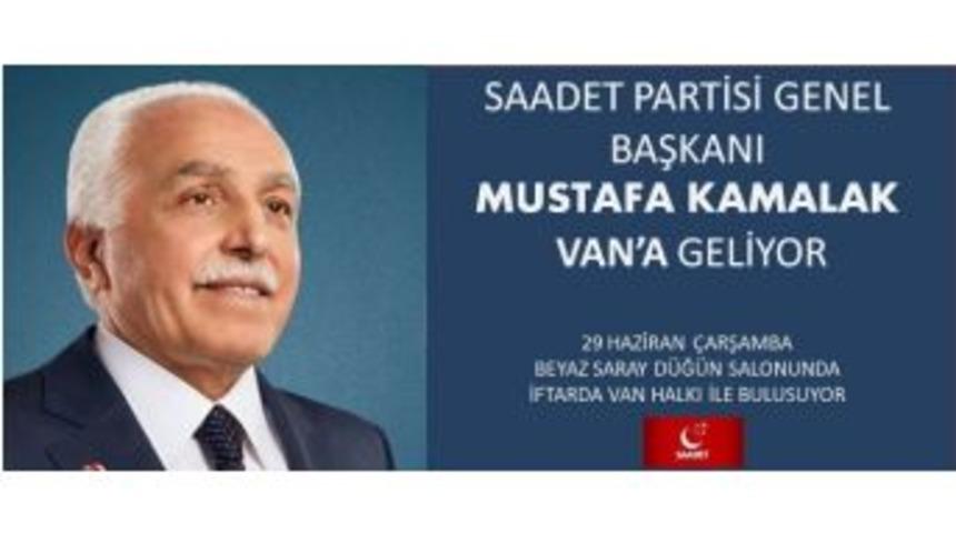 (d&uuml;zeltme) - Sp Genel Başkanı Kamalak Van&rsquo;a Geliyor