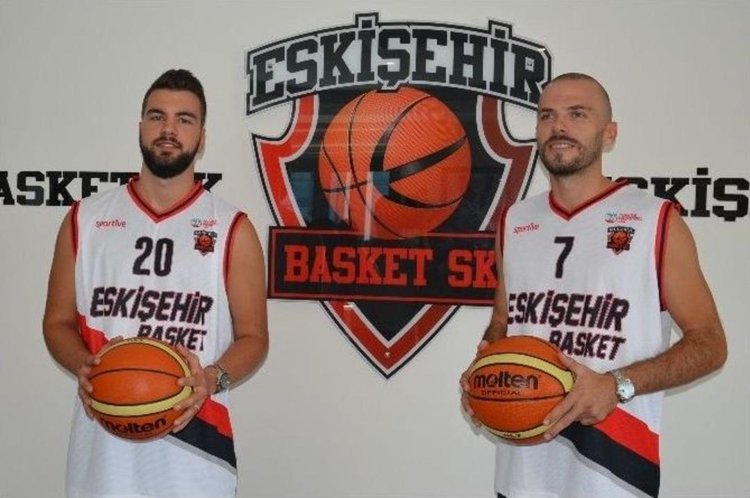 Eskişehir Basket&rsquo;te İki İmza Birden