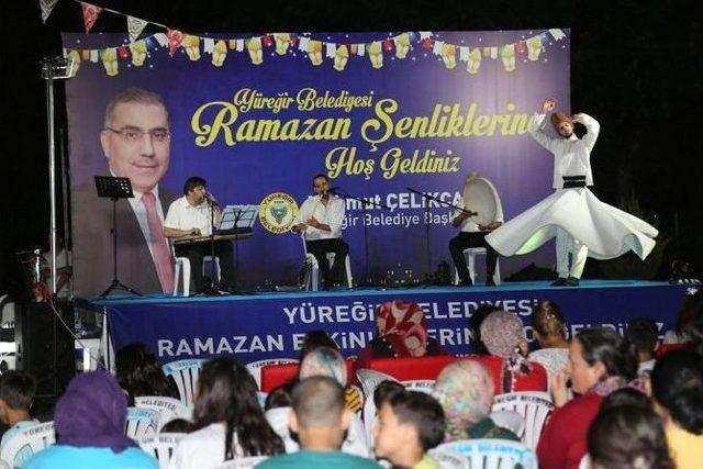 Yüreğir’de Ramazan Şenlikleri Başladı